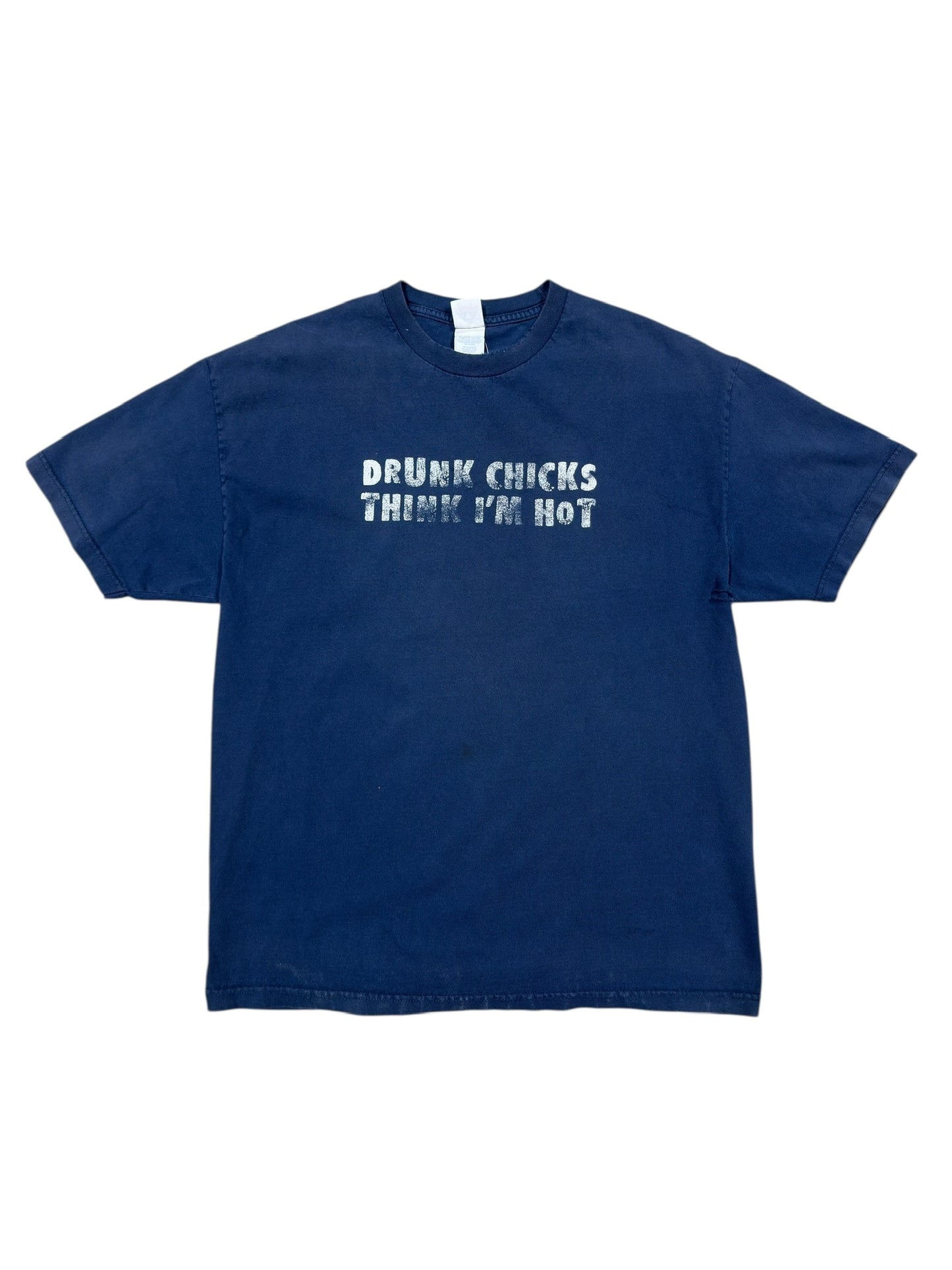 Vtg Drunk Chicks Think I'm Hot Tee Sz XL